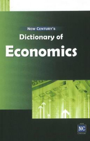 New Century's Dictionary of Economics