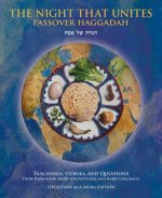 Night That Unites Passover Haggadah