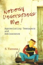 Nobody Understands Me!