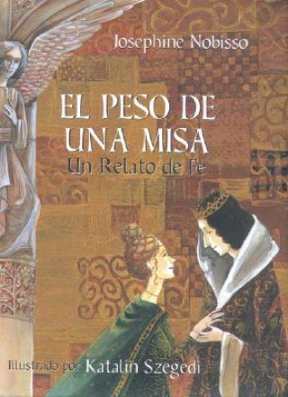 El peso de una misa