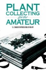 Plant Collecting for the Amateur