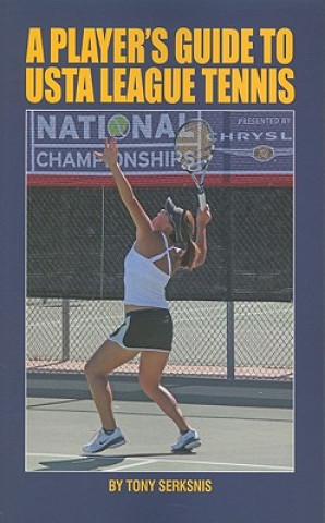 Player's Guide to USTA League Tennis