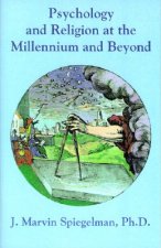 Psychology & Religion at the Millennium & Beyond