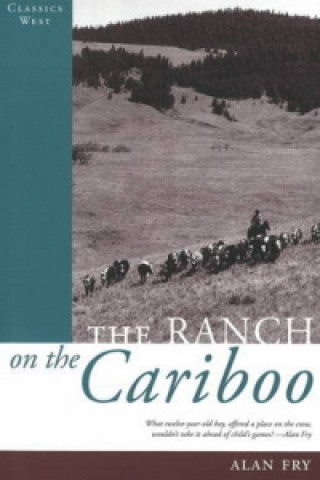 Ranch on the Cariboo
