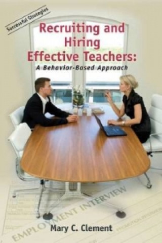 Recruiting & Hiring Effective Teachers