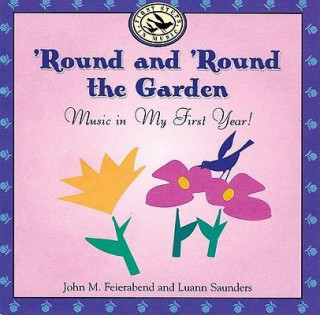 Round and 'Round the Garden
