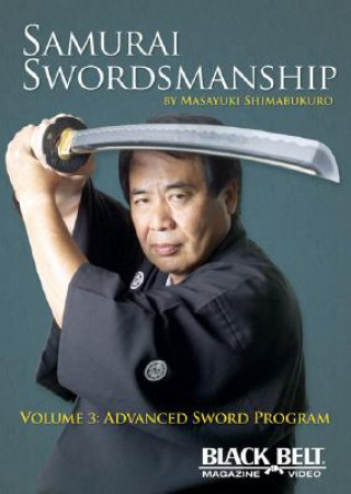 Samurai Swordsmanship, Volume 3: Advanced Sword Program