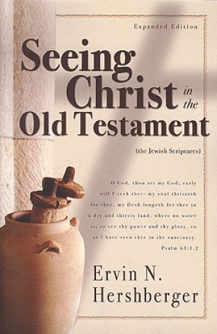 Seeing Christ in the Old Testament