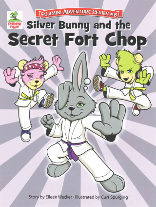 Silver Bunny & the Secret of Fort Chop