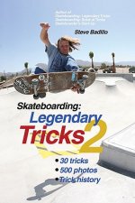 Skateboarding: Legendary Tricks 2