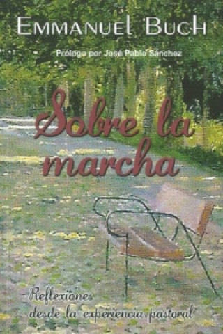 Sobre la marcha