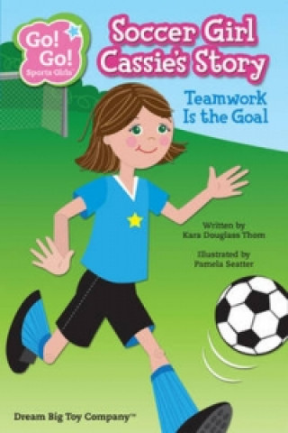 Soccer Girl Cassie's Story