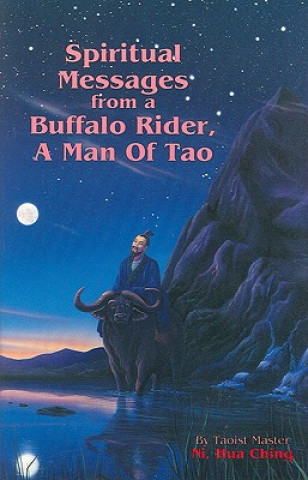 Spiritual Messages from a Buffalo Rider