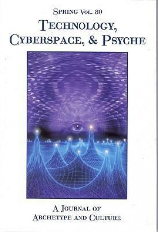 Spring - Technology, Cyberspace and Psyche