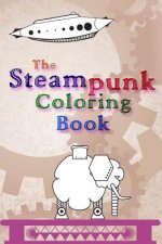 Steampunk Coloring Book