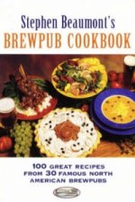 Stephen Beaumont's BrewPub Cookbook