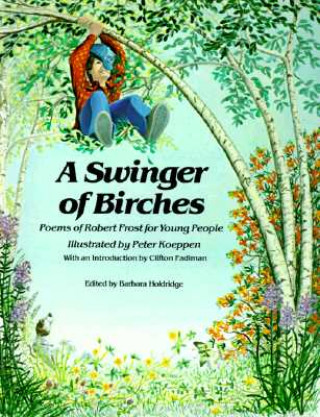 Swinger of Birches