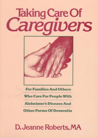 Taking Care Of Caregivers