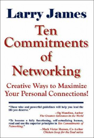 Ten Commitments of Networking