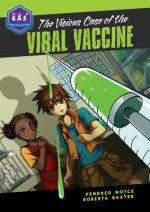 Vicious Case of the Viral Vaccine