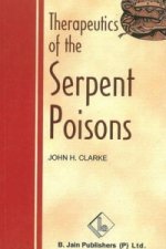 Therapeutics of the Serpent Poisons