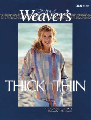 Best of Weaver's: Thick 'n Thin
