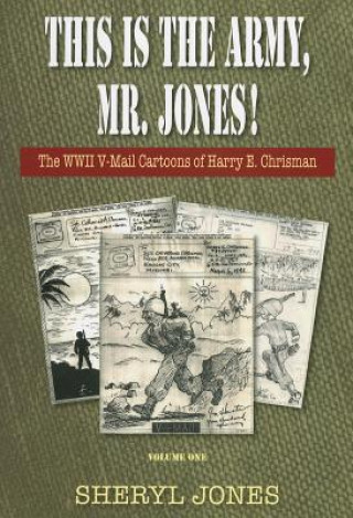 This is the Army, Mr. Jones!