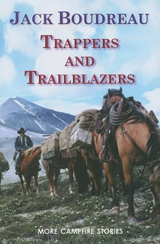 Trappers and Trailblazers