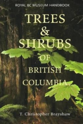 Trees & Shrubs of British Columbia