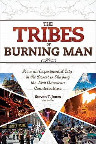 Tribes of Burning Man