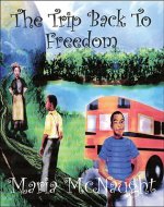 Trip Back to Freedom