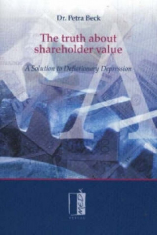 Truth About Shareholder Value