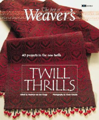 Best of Weaver's Twill Thrills