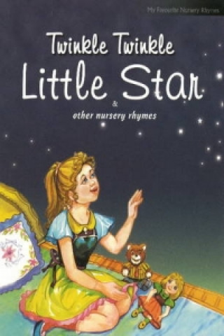 Twinkle Twinkle Little Star & Other Nursery Rhymes