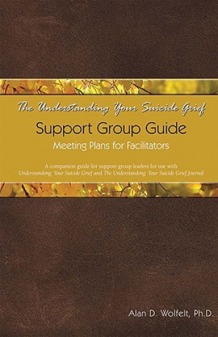 Understanding Your Suicide Grief Support Group Guide