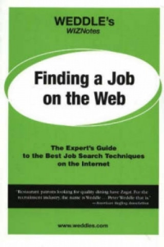 Weddle's Wiznotes - Finding a Job on the Web