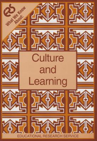 What We Know About: Culture & Learning