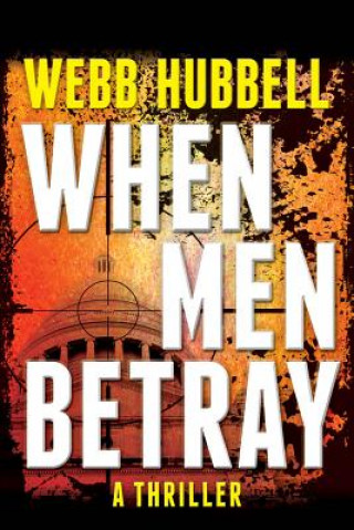 When Men Betray Volume 1