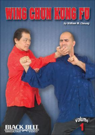 Wing Chun Kung Fu, Vol. 1