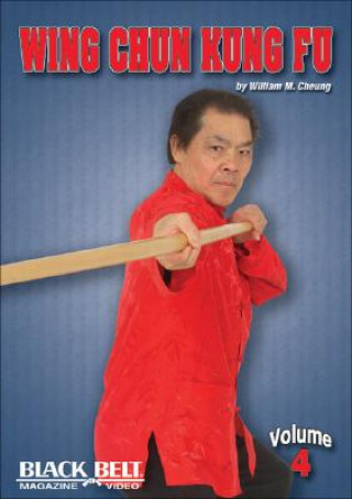 Wing Chun Kung Fu, Vol. 4
