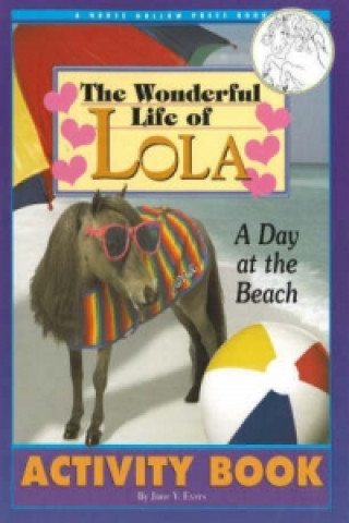 Wonderful Life of Lola