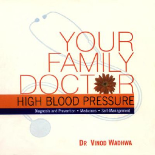 Your Family Doctor High Blood Pressure