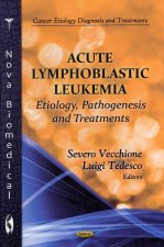 Acute Lymphoblastic Leukemia