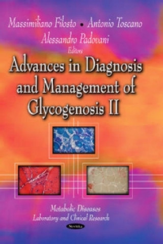 Advances in Diagnosis & Management of Glycogenosis II