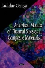 Analytical Models of Thermal Stresses in Composite Materials I