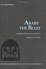 Araby the Blest - Studies in Arabian Archaeology