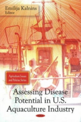 Assessing Disease Potential in U.S. Aquaculture Industry