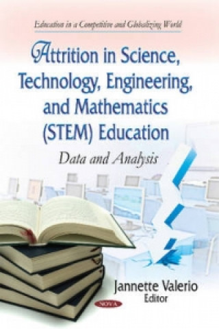 Attrition in Science, Technology, Engineering & Mathematics (STEM) Education