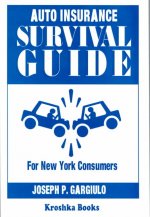 Auto Insurance Survival Guide