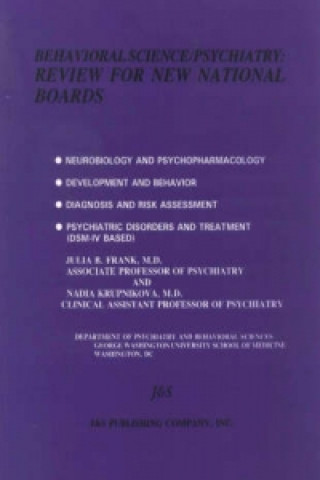 Behavioural Sciences/Psychiatry Review for New National Boards